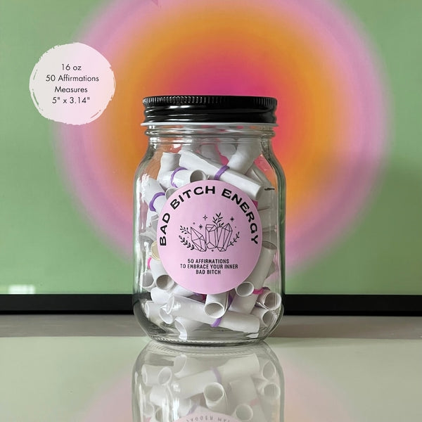 Bad Bitch Energy Affirmation Jar